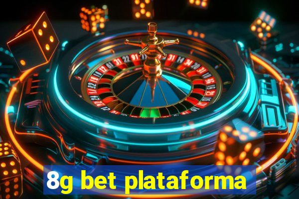 8g bet plataforma